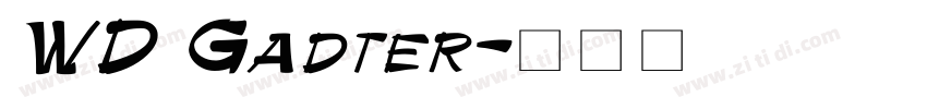 WD Gadter字体转换
